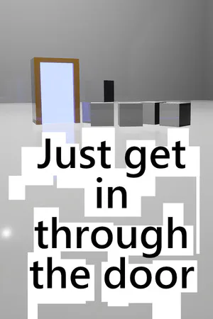 Copertina di Just get in through the door
