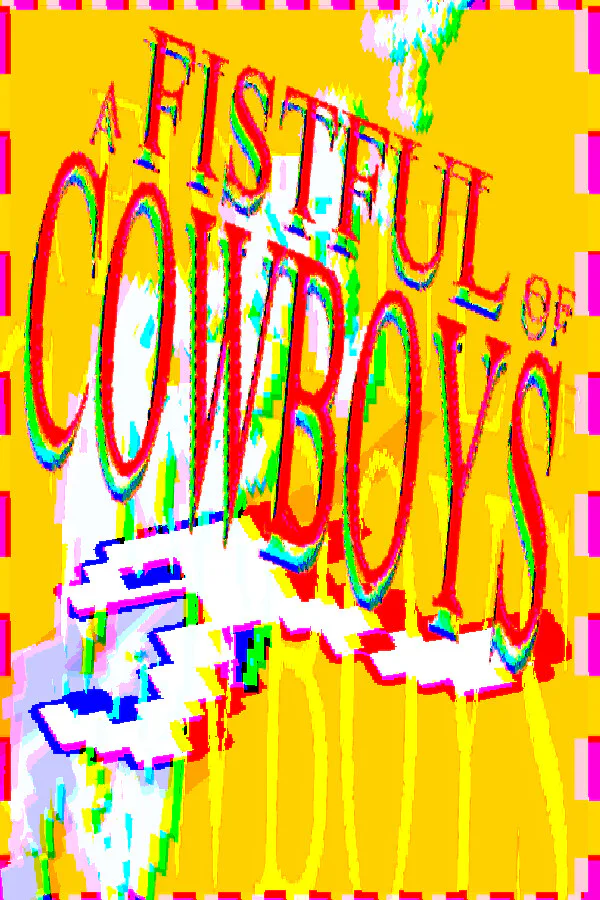 Copertina di a FISTFUL of COWBOYS