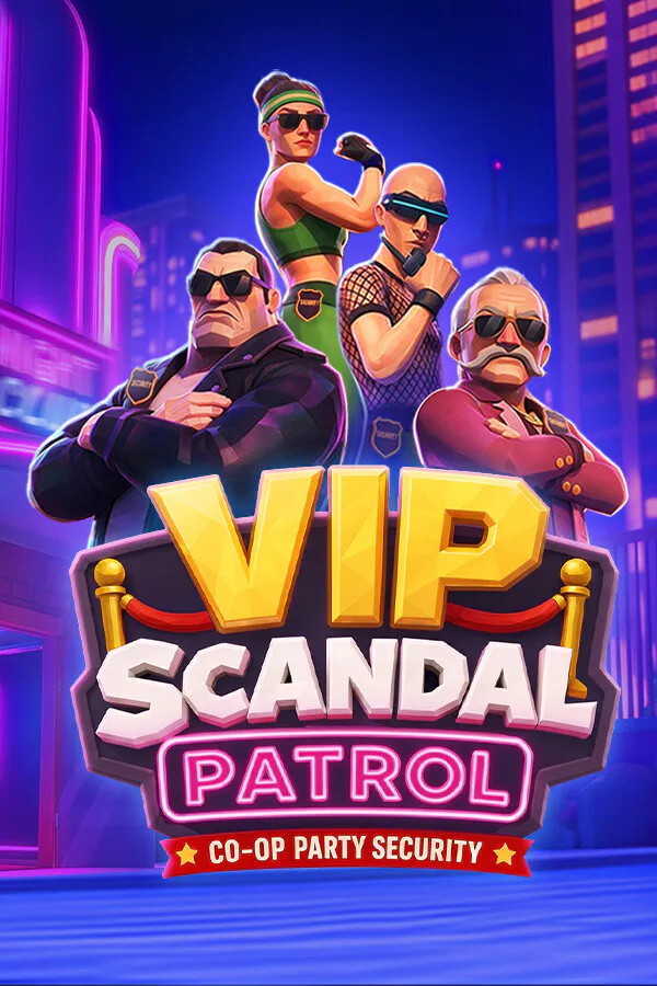 Copertina di VIP Scandal Patrol