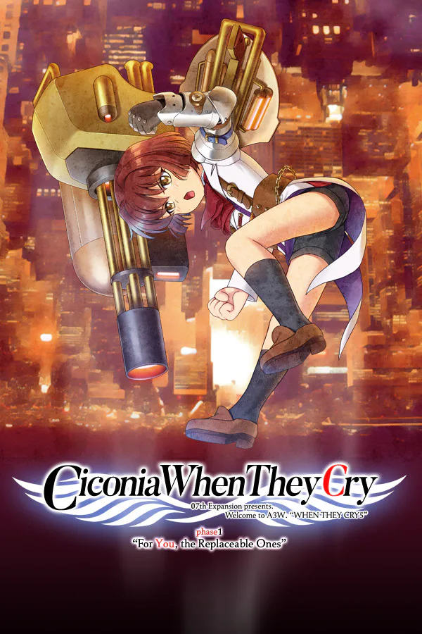 Copertina di Ciconia When They Cry - Phase 1: For You, the Replaceable Ones