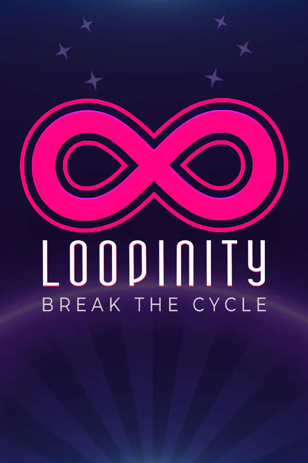 Copertina di LOOPINITY: Break the Cycle