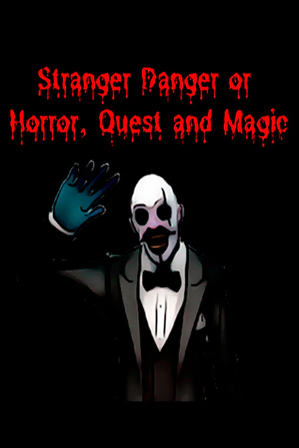 Copertina di Stranger Danger or Horror, Quest and Magic