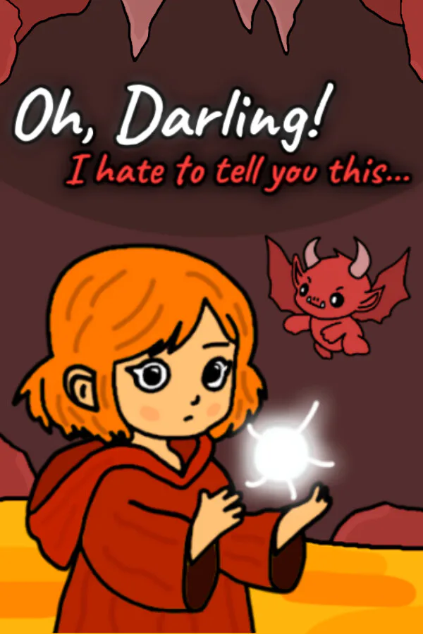 Copertina di Oh Darling! I Hate To Tell You This...