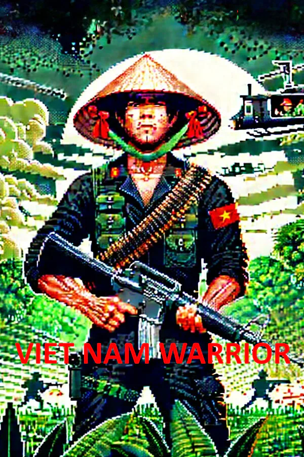 Copertina di Vietnam Warrior: Against the US Invasion