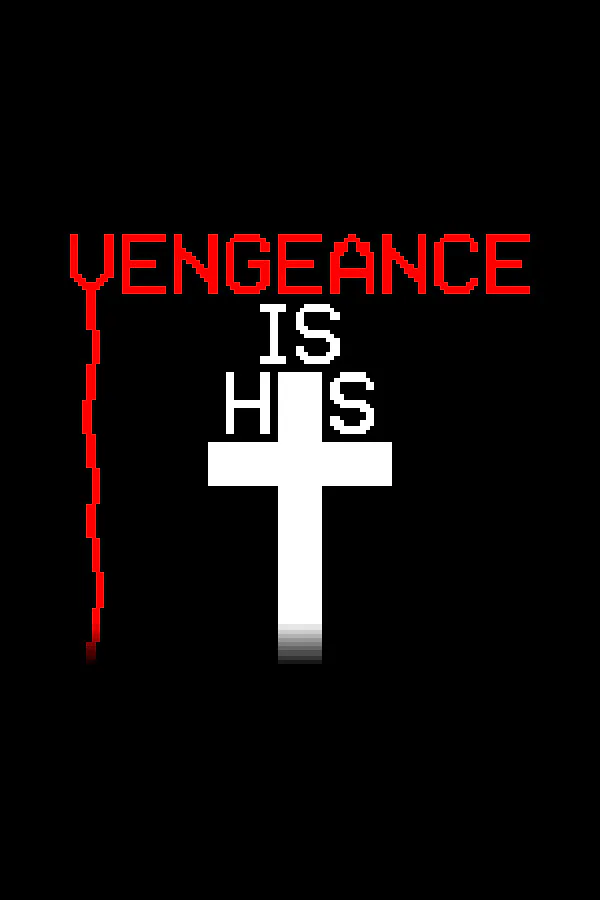 Copertina di Vengeance is His