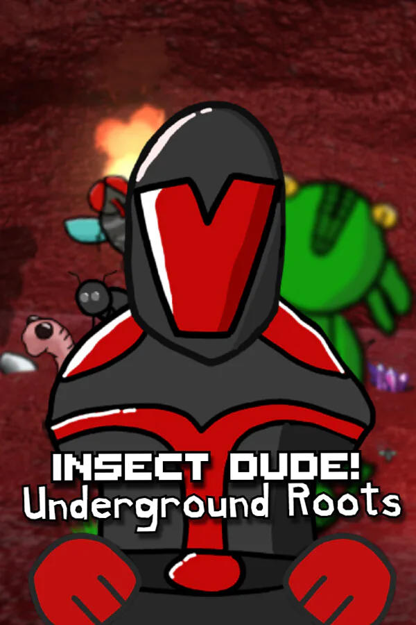 Copertina di Insect Dude! Underground Roots