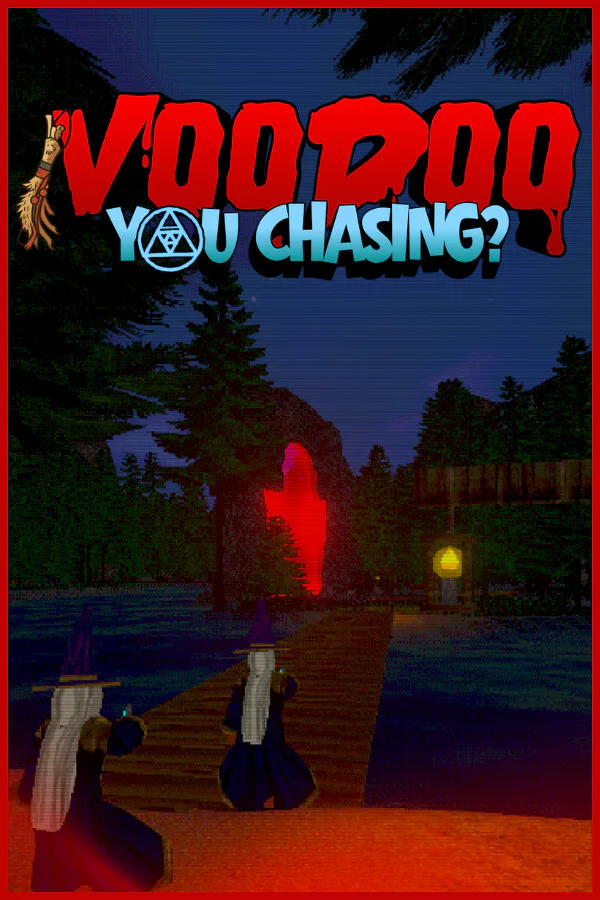 Copertina di Voodoo You Chasing?