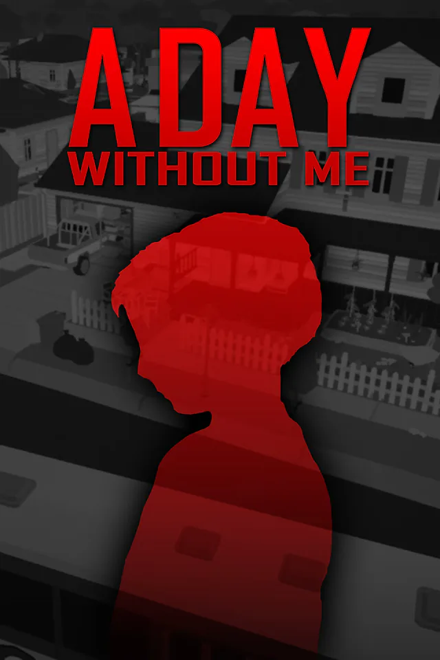 Copertina di A Day Without Me