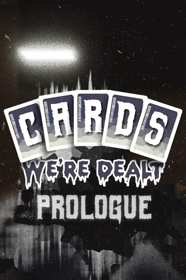 Copertina di Cards We're Dealt: Prologue