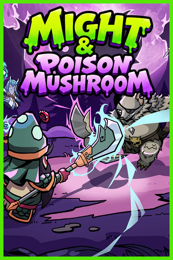 Copertina di Might & Poison Mushroom