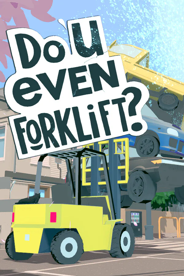 Copertina di Do You even Forklift?
