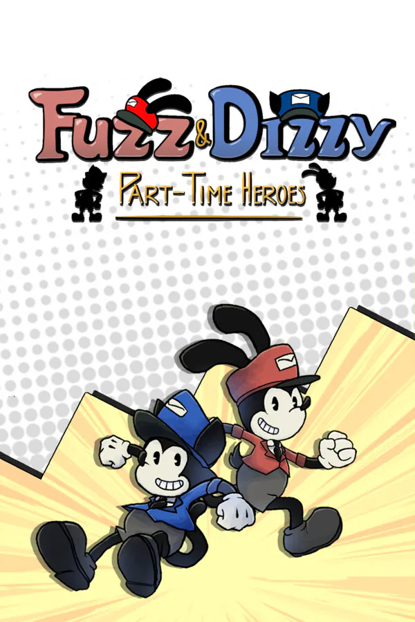 Copertina di Fuzz & Dizzy: Part-Time Heroes