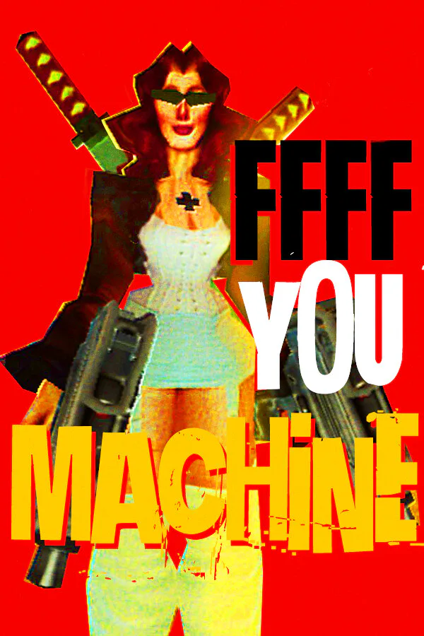 Copertina di FFFF YOU MACHINE