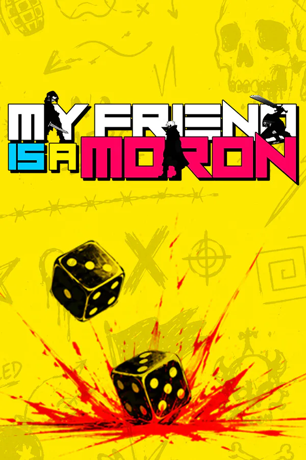 Copertina di My Friend is a Moron
