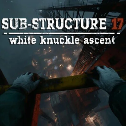 Copertina di Sub-Structure 17: White Knuckle Ascent