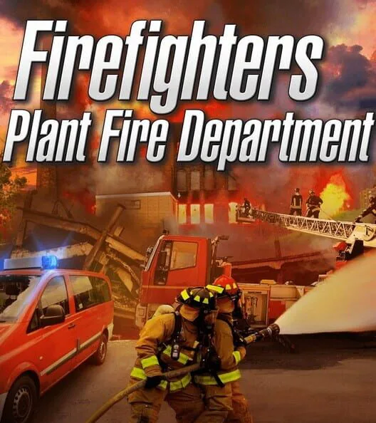 Copertina di Firefighters: Plant Fire Department