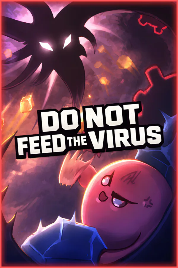 Copertina di DO NOT FEED THE VIRUS