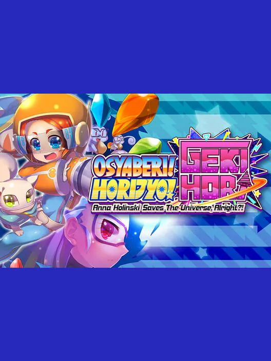 Copertina di Osyaberi! Horijyo! Gekihori: Anna Holinski saves the universe, alright?!